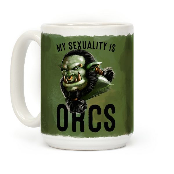 My Sexuality is Orcs Coffee Mug My Sexuality is Orcs Coffee Mug