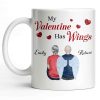 My Valentine Has Wings Angel Wings Design - Personalized Custom Coffee Mug - CPL1367_MG My Valentine Has Wings Angel Wings Design - Personalized Custom Coffee Mug - CPL1367_MG