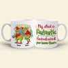 My, What A Fantastic Badonkadonk You Have There, Personalized Naughty Couple Coffee Mug, 03QHTN140923, Christmmas Gift My, What A Fantastic Badonkadonk You Have There, Personalized Naughty Couple Coffee Mug, 03QHTN140923, Christmmas Gift