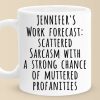 My Work Forecast - Coworker Personalized Custom Mug - Christmas Gift For Coworkers, Work Friends, Colleagues My Work Forecast - Coworker Personalized Custom Mug - Christmas Gift For Coworkers, Work Friends, Colleagues