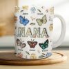 Nana Mom Birth Butterflies - 3D Inflated Effect Printed Mug, Personalized White Edge-to-Edge Mug Nana Mom Birth Butterflies - 3D Inflated Effect Printed Mug, Personalized White Edge-to-Edge Mug