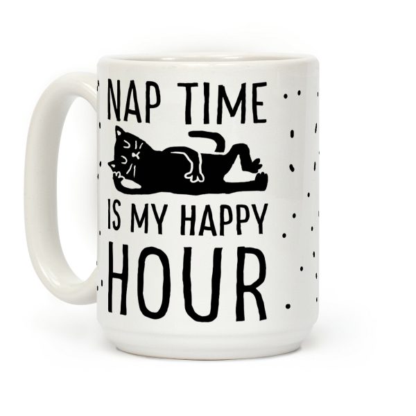 Nap Time Is My Happy Hour Cat Coffee Mug Nap Time Is My Happy Hour Cat Coffee Mug