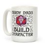 Nerdy Dads Build Character Coffee Mug Nerdy Dads Build Character Coffee Mug