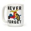 Never Forget Big Wheel Coffee Mug Never Forget Big Wheel Coffee Mug