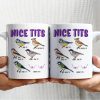 Nice Tits Personalized Funny Coffee Mug Gift For Lover Nice Tits Personalized Funny Coffee Mug Gift For Lover
