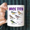 Nice Tits Personalized Funny Coffee Mug Gift For Lover Nice Tits Personalized Funny Coffee Mug Gift For Lover