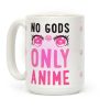 No Gods Only Anime Coffee Mug No Gods Only Anime Coffee Mug