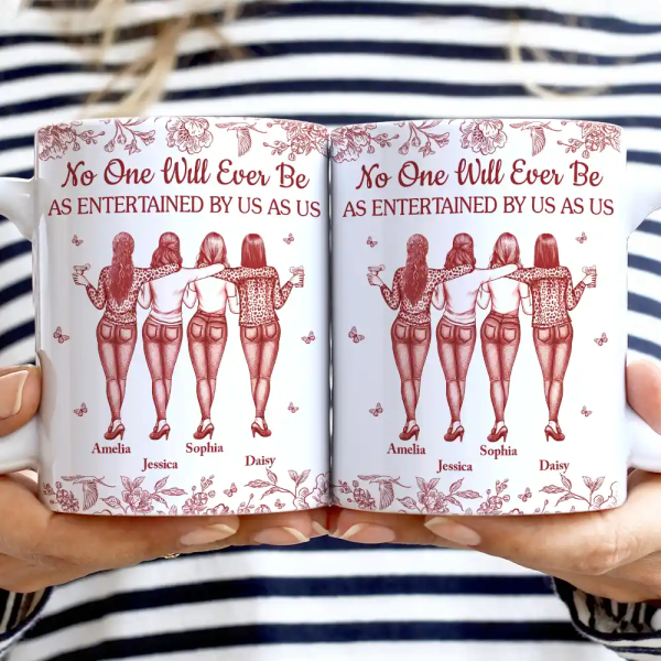 No One Will Ever Be As Entertained By Us As Us Bestie Toile - Personalized White Edge-to-Edge Mug No One Will Ever Be As Entertained By Us As Us Bestie Toile - Personalized White Edge-to-Edge Mug