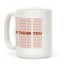 No Thank You Bag Coffee Mug No Thank You Bag Coffee Mug