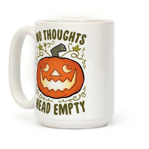 No Thoughts, Heady Empty Jack o' lantern Coffee Mug No Thoughts, Heady Empty Jack o' lantern Coffee Mug