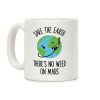 No Weed On Mars Coffee Mug No Weed On Mars Coffee Mug