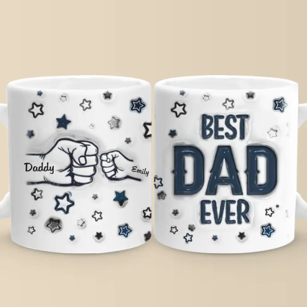 Nobody Else In The World Is Better Than My Dad - Family Personalized Custom 3D Inflated Effect Printed Mug - Father's Day, Gift For Dad, Grandpa Nobody Else In The World Is Better Than My Dad - Family Personalized Custom 3D Inflated Effect Printed Mug - Father's Day, Gift For Dad, Grandpa