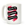Nolite Te Bastardes Carborundorum Banner Coffee Mug Nolite Te Bastardes Carborundorum Banner Coffee Mug