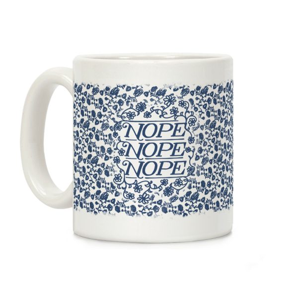 Nope Nope Nope Coffee Mug Nope Nope Nope Coffee Mug