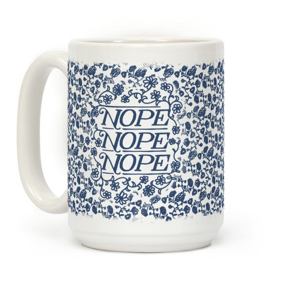 Nope Nope Nope Coffee Mug Nope Nope Nope Coffee Mug