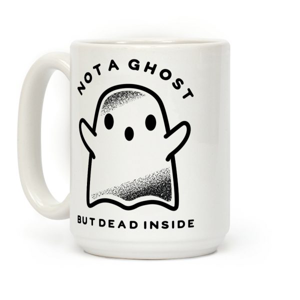Not A Ghost Coffee Mug Not A Ghost Coffee Mug