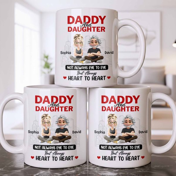 Not Always Eye To Eye But Always Heart To Heart, Cityscape - Personalized Custom Coffee Mug - DAD280_MG Not Always Eye To Eye But Always Heart To Heart, Cityscape - Personalized Custom Coffee Mug - DAD280_MG
