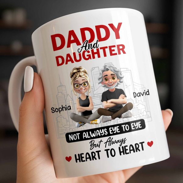 Not Always Eye To Eye But Always Heart To Heart, Cityscape - Personalized Custom Coffee Mug - DAD280_MG Not Always Eye To Eye But Always Heart To Heart, Cityscape - Personalized Custom Coffee Mug - DAD280_MG
