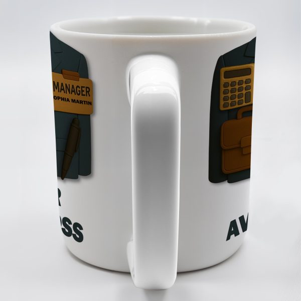 Not Your Average Boss, Suit and Accessories - Personalized Custom Coffee Mug - OFW004_MG Not Your Average Boss, Suit and Accessories - Personalized Custom Coffee Mug - OFW004_MG