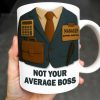 Not Your Average Boss, Suit and Accessories - Personalized Custom Coffee Mug - OFW004_MG Not Your Average Boss, Suit and Accessories - Personalized Custom Coffee Mug - OFW004_MG