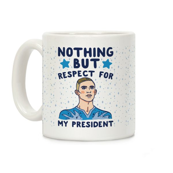 Nothing But Respect For My President Adam Rippon Parody Coffee Mug Nothing But Respect For My President Adam Rippon Parody Coffee Mug