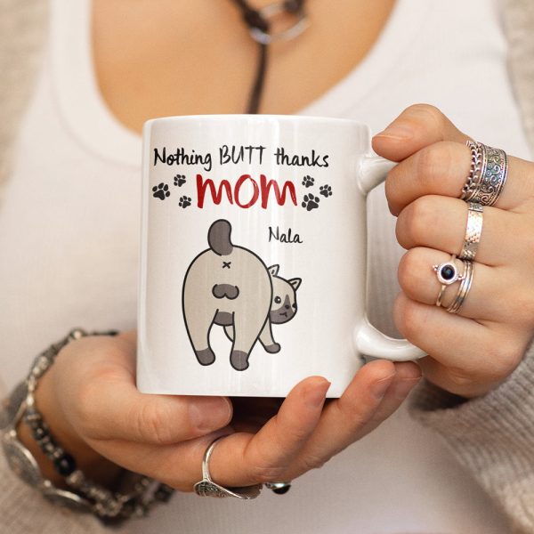 Nothing Butt Thanks Dad Personalized Cat Mom/Dad Mug, Gift For Cat Lovers Nothing Butt Thanks Dad Personalized Cat Mom/Dad Mug, Gift For Cat Lovers