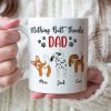 Nothing Butt Thanks Dad Personalized Dog Mug, Gift For Dog Lovers Nothing Butt Thanks Dad Personalized Dog Mug, Gift For Dog Lovers