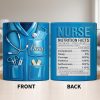 Nurse Nutrition Facts Compassion, Sleep, Courage Mug Design - Personalized Custom Coffee Mug - NUR060_MG Nurse Nutrition Facts Compassion, Sleep, Courage Mug Design - Personalized Custom Coffee Mug - NUR060_MG