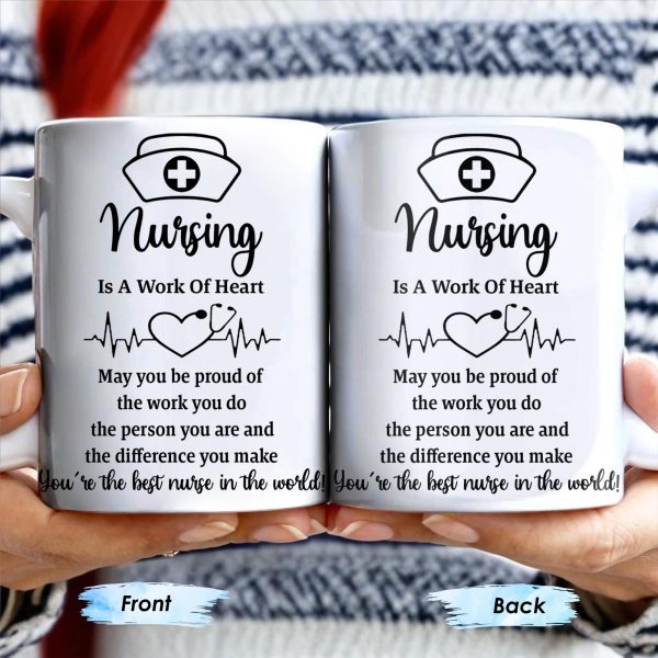 Nursing Is A Work Of Heart, Nurse Cap And Heart Rate Line - Personalized Custom Coffee Mug - DOC033_MG Nursing Is A Work Of Heart, Nurse Cap And Heart Rate Line - Personalized Custom Coffee Mug - DOC033_MG
