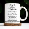 Nursing Is A Work Of Heart, Nurse Cap And Heart Rate Line - Personalized Custom Coffee Mug - DOC033_MG Nursing Is A Work Of Heart, Nurse Cap And Heart Rate Line - Personalized Custom Coffee Mug - DOC033_MG