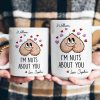 Nuts About You Gift For Couple Gift For Him - Personalized Mug Nuts About You Gift For Couple Gift For Him - Personalized Mug