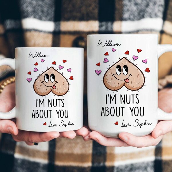 Nuts About You Gift For Couple Gift For Him - Personalized Mug Nuts About You Gift For Couple Gift For Him - Personalized Mug