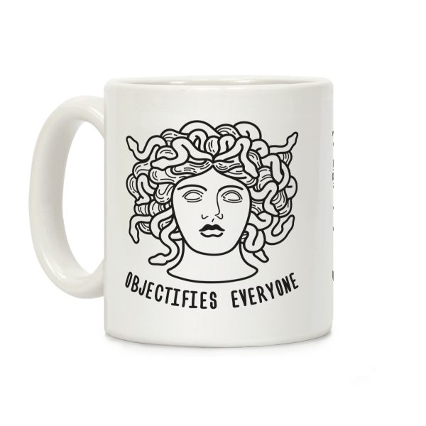 Objectifies Everyone Medusa Coffee Mug Objectifies Everyone Medusa Coffee Mug