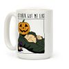 October Got Me Like Coffee Mug October Got Me Like Coffee Mug
