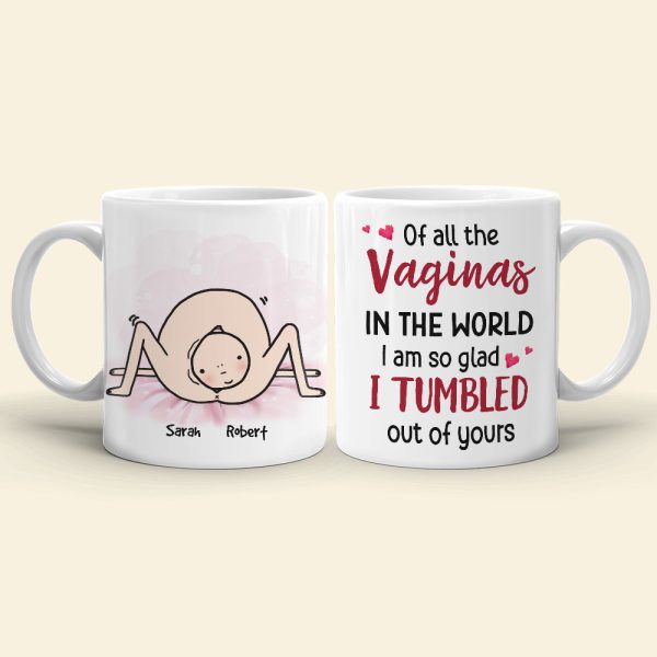Of All The Vaginas, Gift For Mom, Personalized Mug, Mother and Child Mug, Mother's Day Gift Of All The Vaginas, Gift For Mom, Personalized Mug, Mother and Child Mug, Mother's Day Gift