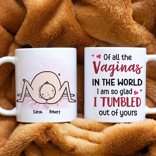 Of All The Vaginas, Gift For Mom, Personalized Mug, Mother and Child Mug, Mother's Day Gift Of All The Vaginas, Gift For Mom, Personalized Mug, Mother and Child Mug, Mother's Day Gift