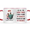 Of All The Weird Things - Anniversary, Loving Gift For Couples, Husband, Wife - Personalized Accent Mug Of All The Weird Things - Anniversary, Loving Gift For Couples, Husband, Wife - Personalized Accent Mug