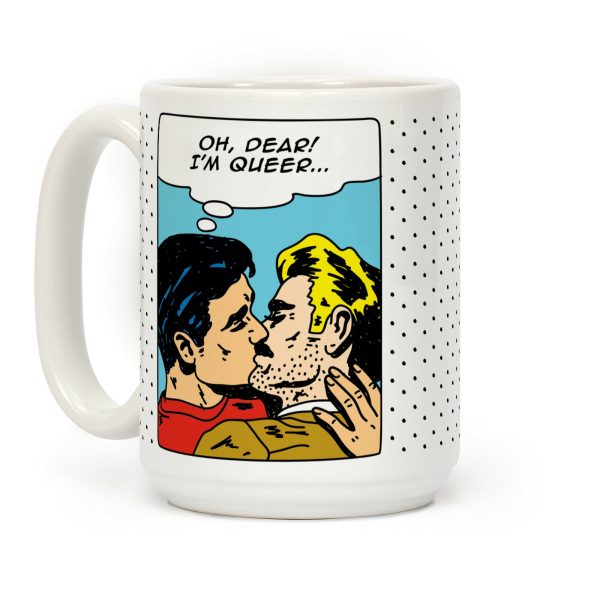 Oh Dear I'm Queer Pop Art Coffee Mug Oh Dear I'm Queer Pop Art Coffee Mug