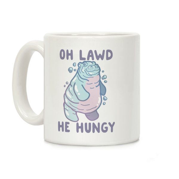 Oh Lawd He Hungy Hippo Coffee Mug Oh Lawd He Hungy Hippo Coffee Mug