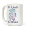 Oh Lawd He Hungy Hippo Coffee Mug Oh Lawd He Hungy Hippo Coffee Mug