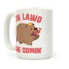 OH LAWD SHE COMIN' Bear Coffee Mug OH LAWD SHE COMIN' Bear Coffee Mug
