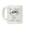 OMG I'm Like Literally Dead Ghost Coffee Mug OMG I'm Like Literally Dead Ghost Coffee Mug