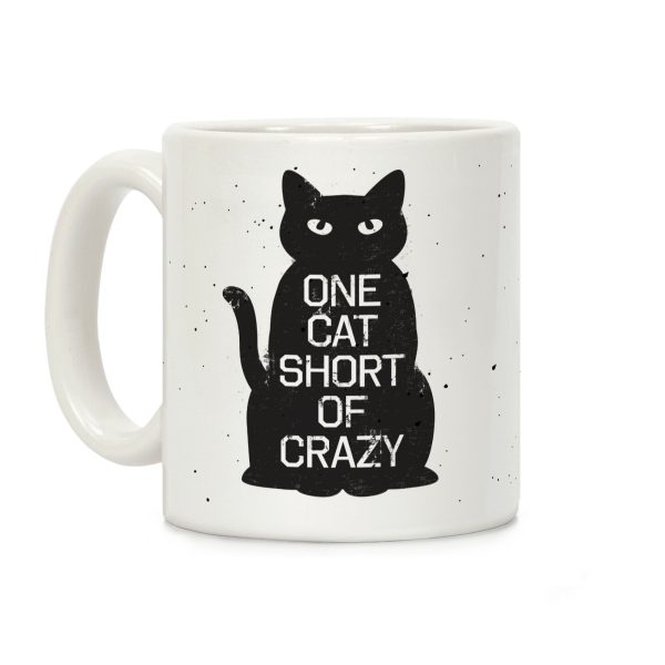 One Cat Short of Crazy Coffee Mug One Cat Short of Crazy Coffee Mug