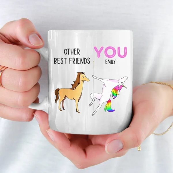 Other Best Friends And You - Bestie Personalized Custom Mug - Gift For Best Friends, BFF, Sisters Other Best Friends And You - Bestie Personalized Custom Mug - Gift For Best Friends, BFF, Sisters