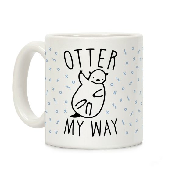 Otter My Way Coffee Mug Otter My Way Coffee Mug