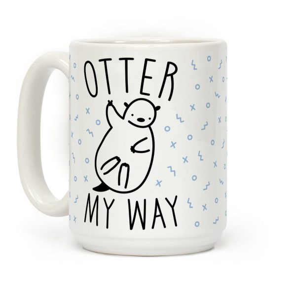 Otter My Way Coffee Mug Otter My Way Coffee Mug