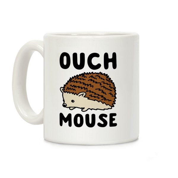 Ouch Mouse Hedgehog Parody Coffee Mug Ouch Mouse Hedgehog Parody Coffee Mug