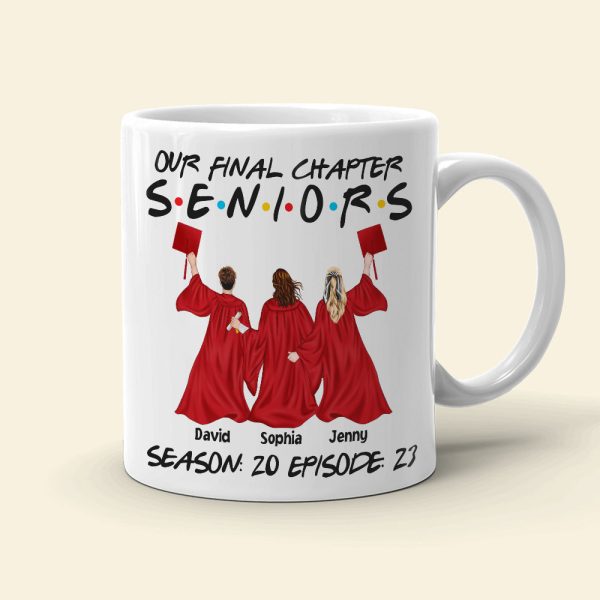 Our Final Chapter Seniors, Personalized Coffee Mug, Gift For Graduated Friends Our Final Chapter Seniors, Personalized Coffee Mug, Gift For Graduated Friends