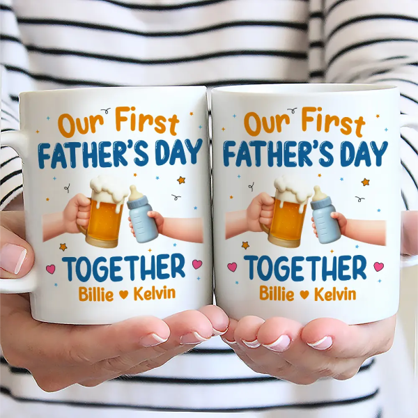 Our First Father's Day Together Cheers - Personalized Mug