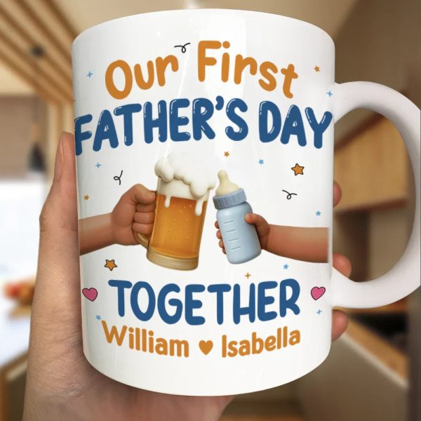 Our First Father's Day Together Cheers - Personalized Mug